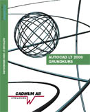 AutoCAD LT 2008 Grundkurs