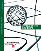 AutoCAD LT 2009 Grundkurs