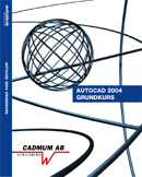 AutoCAD 2004 Grundkurs