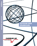 AutoCAD 2005 Grundkurs